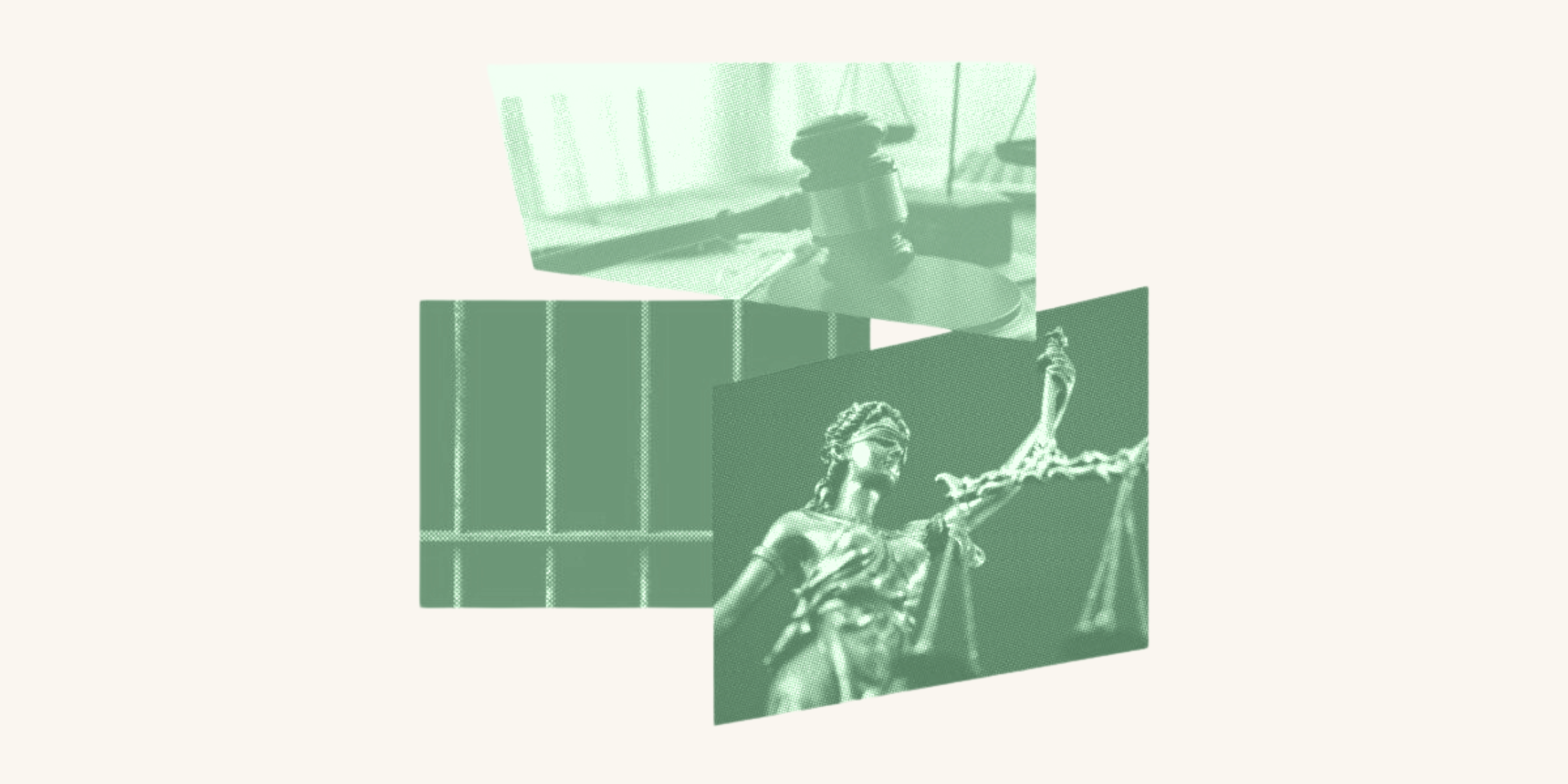 A green filtered gavel slams down on a table. Behind it is a picture of prison bars. In the bottom right hand corner is Lady Justice.