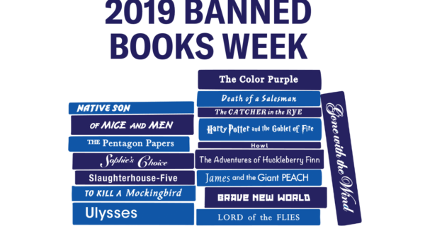 graphic about banned books week celebration with stacks of books that have been banned or challenged (Native Son, Of Mice and Men, The Pentagon Papers, etc.)