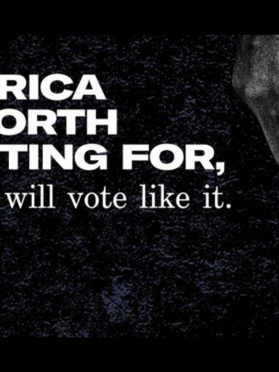 graphic with a black-dark navy texture background with the text "america is worth fighting for, and we will vote like it."