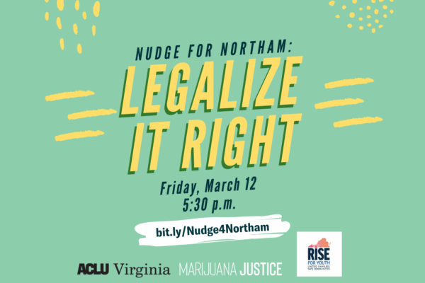 graphic that says Nudge for Northam: Legalize It Right