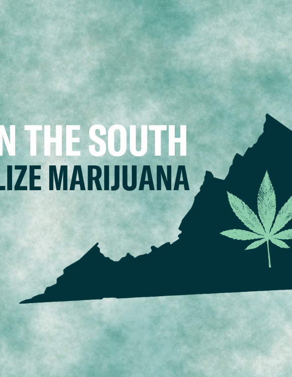 graphic that says "Virginia: First in the south to legalize marijuana."