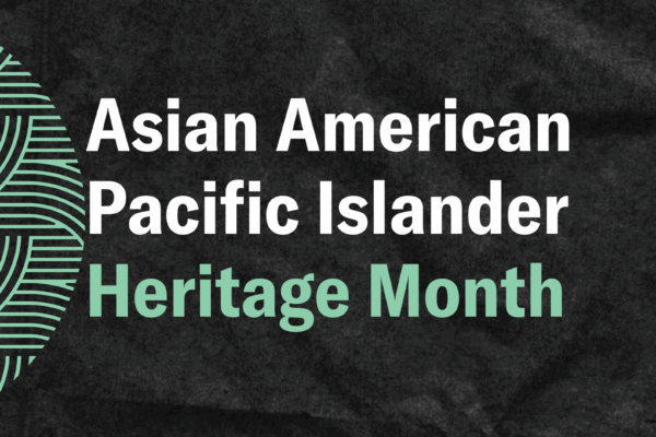 Black background with the text "Asian American Pacific Islander Heritage Month"