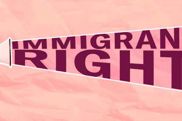 Pink background with a hand holding a megaphone with the text "immigrants' rights" coming out of the megaphone