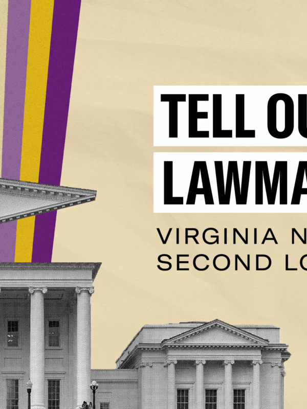 Over a tan winkled paper is the following bolded text "Tell our lawmakers -- Virginia needs a second look law."