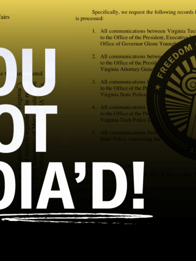 "You Got FOIA'd!"