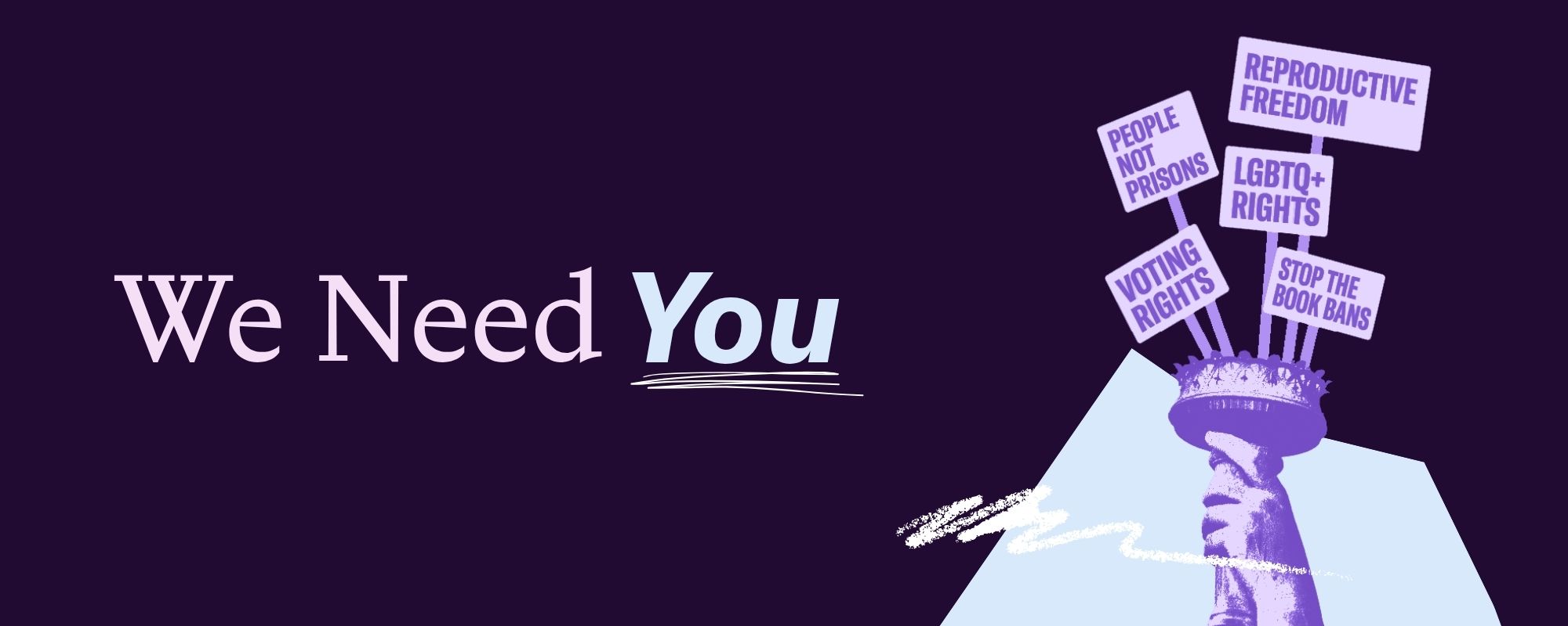 Graphic that says "We Need You."