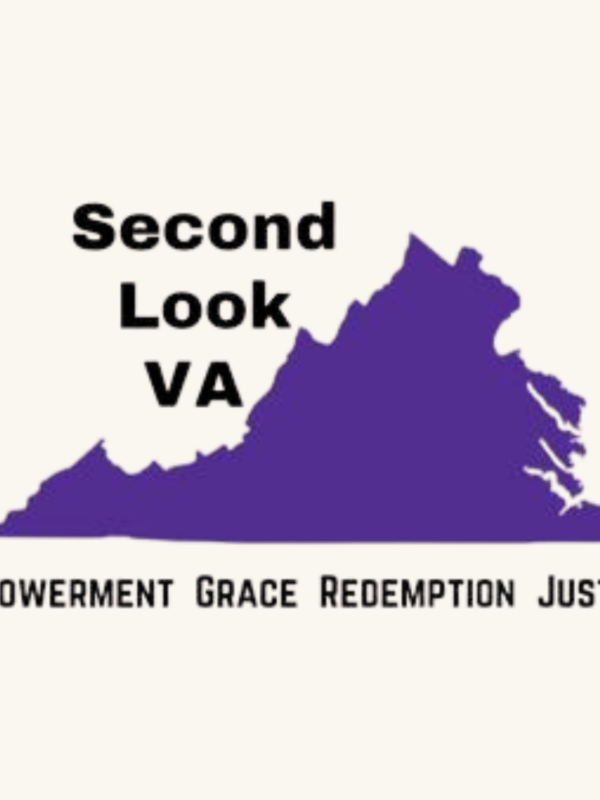 A purple outline of the state of Virginia is centered in the middle of the graphic. In the left top is the text "Second Look VA" and underneath the state is "empowerment, grace, redemption, and justice"