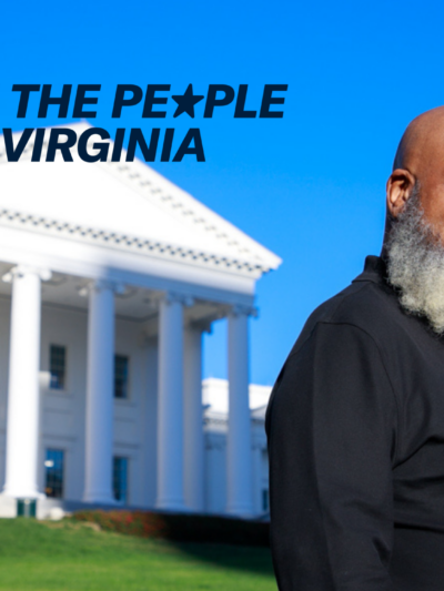 Over a photo of a Black man with a white beard wearing a black shirt, standing in front of a sunny Virginia Capitol, is a "We the People of Virginia, ACLU VA" logo.