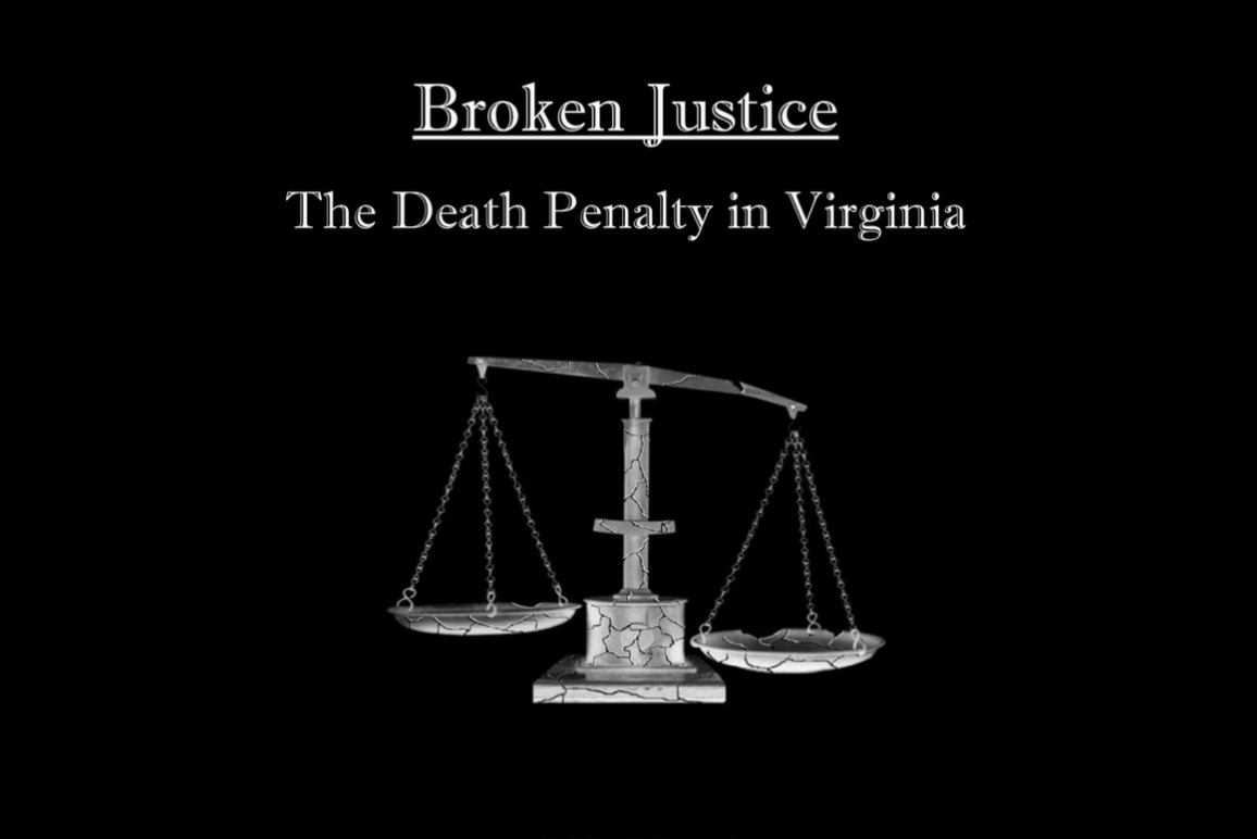 Broken Justice: The Death Penalty in Virginia (1160x775)