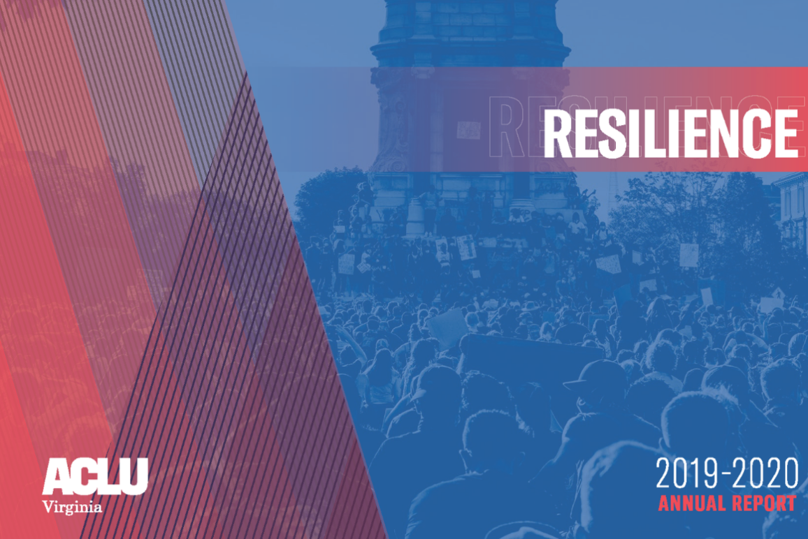 cover of our 2020 annual report, blue background of a protest at the Lee monument in Richmond with the word "Resilience" standing out in red