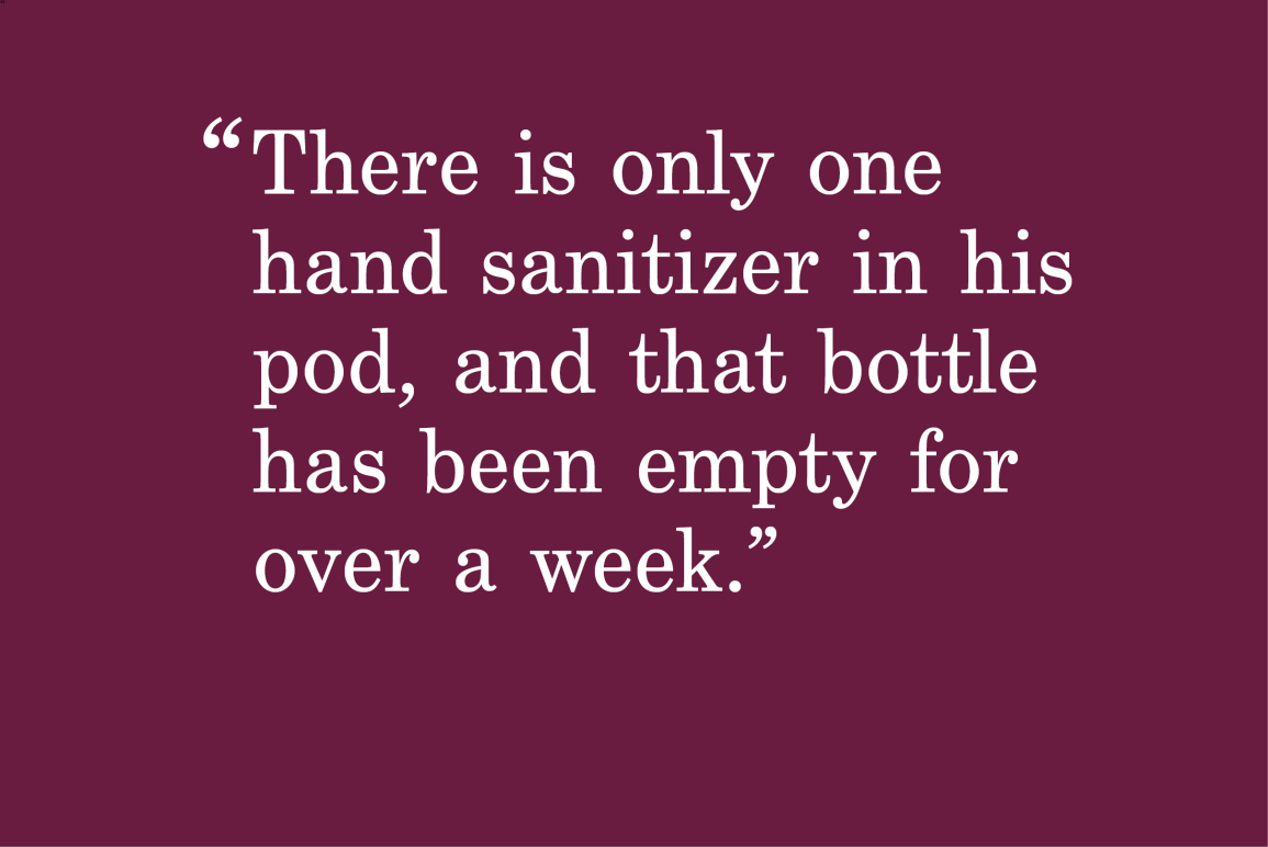 purple background with a quote that says "There is only one hand sanitizer in his pod, and that bottle has been empty for over a week."