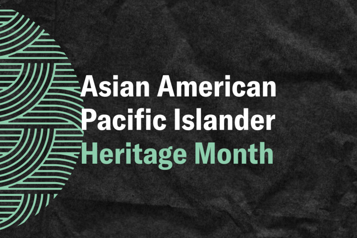 Black background with the text "Asian American Pacific Islander Heritage Month"