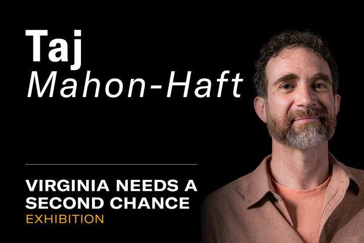 "Taj Mahon-Haft. Virginia needs a second chance exhibition."