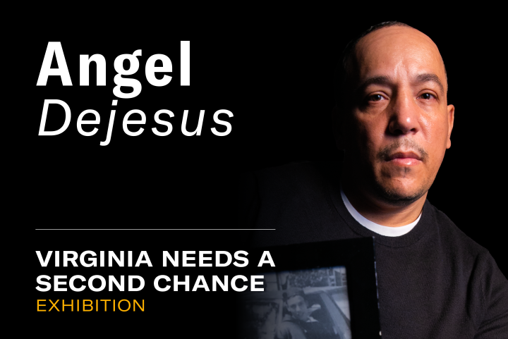 "Angel DeJesus. Virginia needs a second chance exhibition."