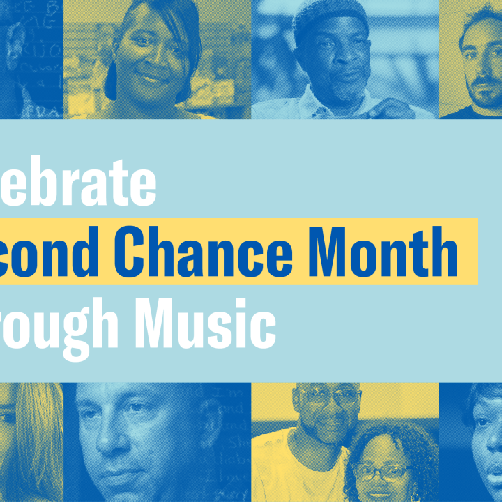Graphic with the text "Celebrate Second Chance Month through music" front and center. The text is surrounded by photos of formerly incarcerated people who shared their songs for the playlist.