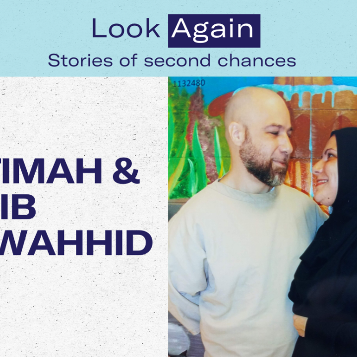Look again: Stories of second chances for Fatimah & Talib Muwahhid and a photo of them together, Fatimah wearing her hijab and looking dearly at Talib during a prison visit.